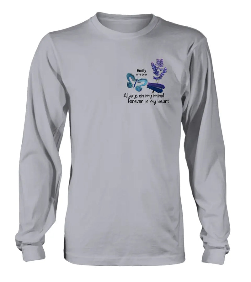 Personalized Memorial Butterfly Shirt/Hoodie - Memorial Gift Idea For Family Member - Always On My Mind Forever In My Heart