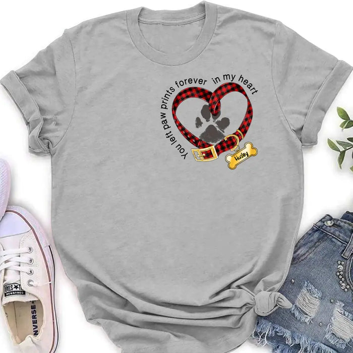 Personalized Dog T-shirt/Hoodie - Christmas Gift Idea For Dog Lover - You Left Paw Prints Forever In My Heart