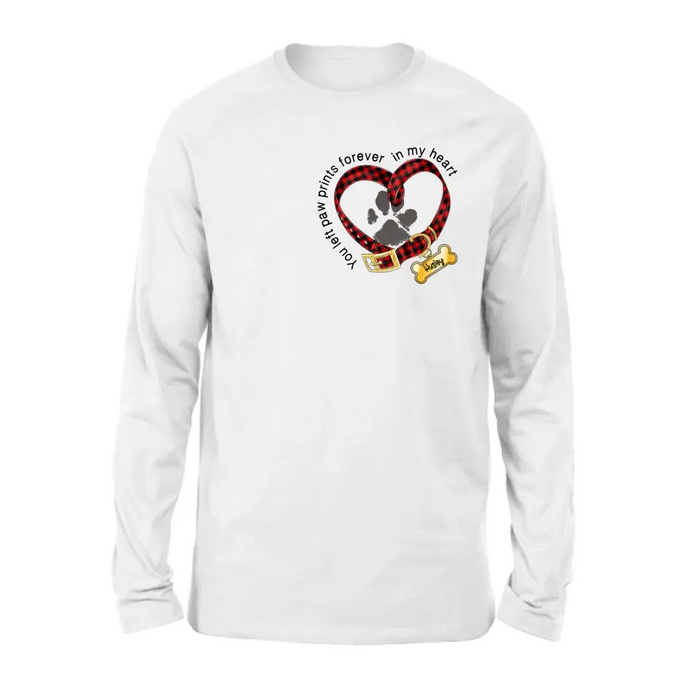 Personalized Dog T-shirt/Hoodie - Christmas Gift Idea For Dog Lover - You Left Paw Prints Forever In My Heart