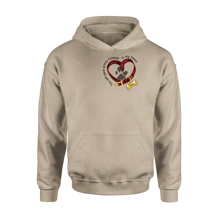 Personalized Dog T-shirt/Hoodie - Christmas Gift Idea For Dog Lover - You Left Paw Prints Forever In My Heart