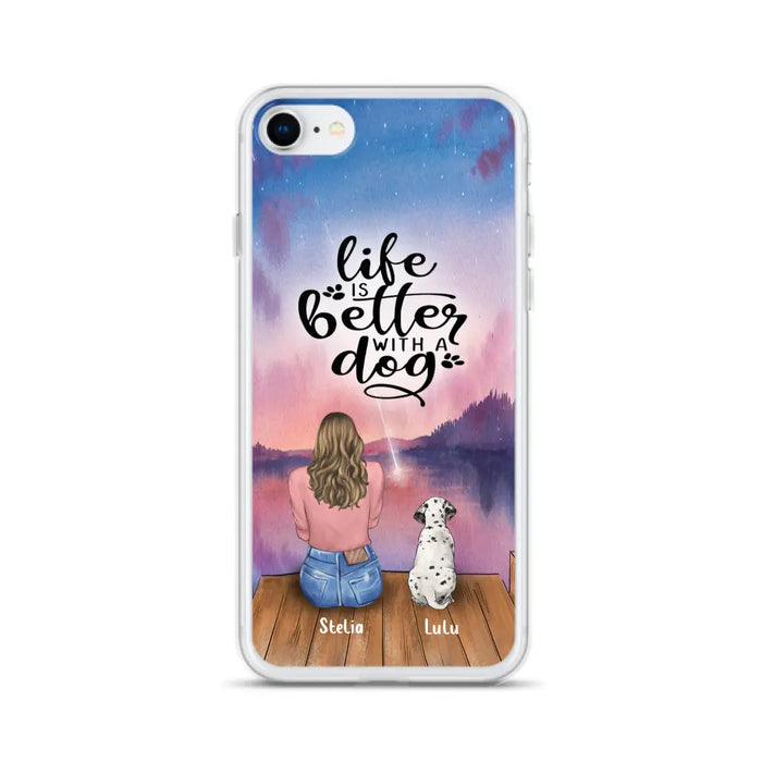 Custom Personalized Dog Mom Phone Case - Gifts For Dog Lovers With Upto 4 Dogs - Life Is Better With A Dog - Case For iPhone, Samsung And Xiaomi