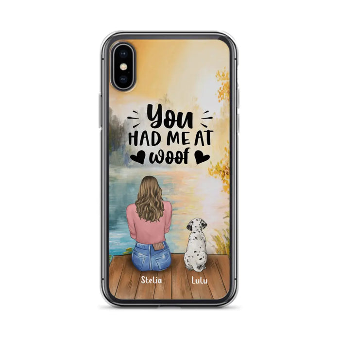 Custom Personalized Dog Mom Phone Case - Best Gift Idea For Dog Lovers - Upto 4 Dogs - You Had Me At Woof - Case For iPhone, Samsung And Xiaomi