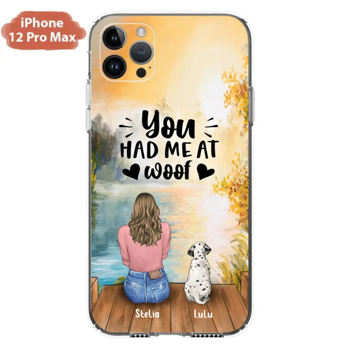 Custom Personalized Dog Mom Phone Case - Best Gift Idea For Dog Lovers - Upto 4 Dogs - You Had Me At Woof - Case For iPhone, Samsung And Xiaomi