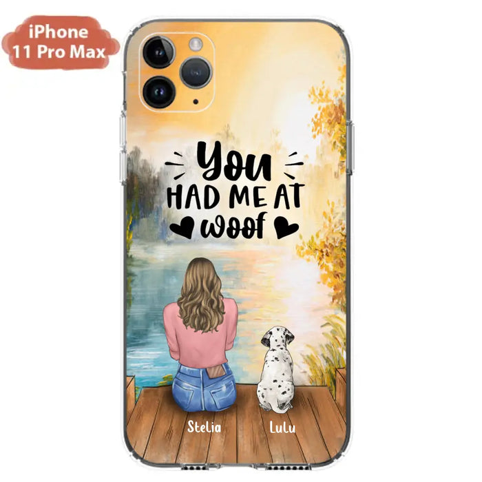 Custom Personalized Dog Mom Phone Case - Best Gift Idea For Dog Lovers - Upto 4 Dogs - You Had Me At Woof - Case For iPhone, Samsung And Xiaomi