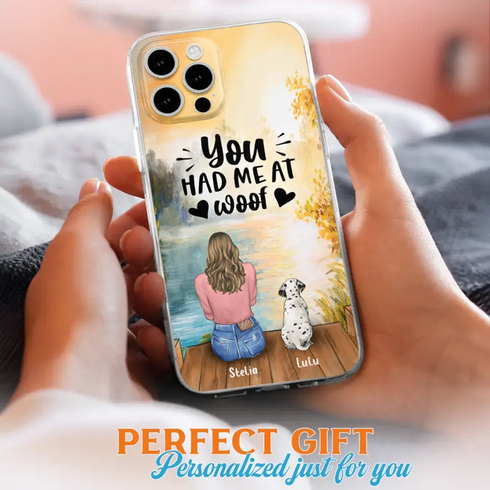 Custom Personalized Dog Mom Phone Case - Best Gift Idea For Dog Lovers - Upto 4 Dogs - You Had Me At Woof - Case For iPhone, Samsung And Xiaomi