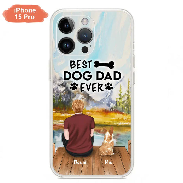 Personalized Dog Dad Phone Case - Up to 4 Dogs - Best Dog Dad Ever