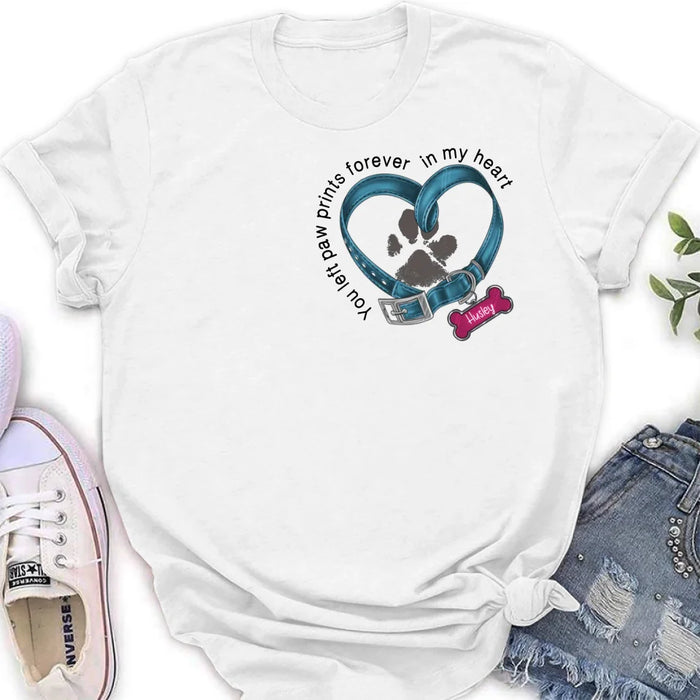 Custom Personalized Dog T-shirt/ Hoodie - Gift Idea For Dog Lover/ Mother's Day/Father's Day - You Left Paw Prints Forever In My Heart