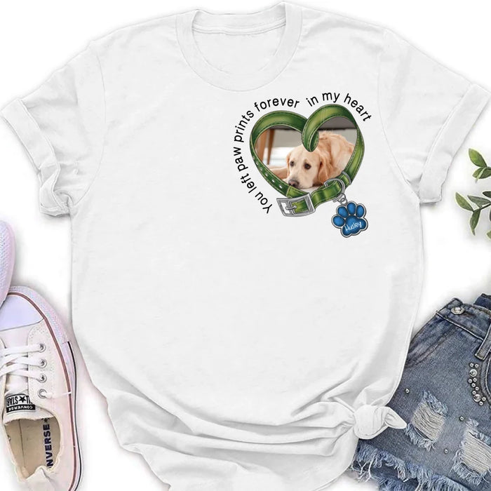 Custom Personalized Dog Photo Shirt/ Hoodie - Upload Photo - Gift Idea For Dog Lover/ Mother's Day/Father's Day - You Left Paw Prints Forever In My Heart