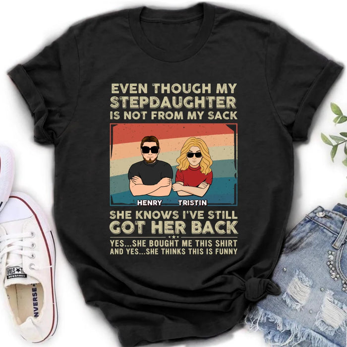 Personalized Stepdaughter Shirt/Hoodie - Gift Idea For Stepdaughter/Birthday - She Knows I've Still Got Her Back