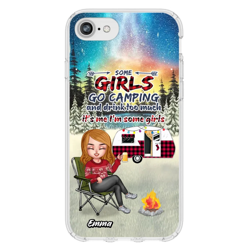 Personalized Xmas Camping Girl Phone Case - Christmas Gift For Camping Lover - Up to 3 Dogs - Some Girls Go Camping And Drink Too Much - Case For iPhone And Samsung
