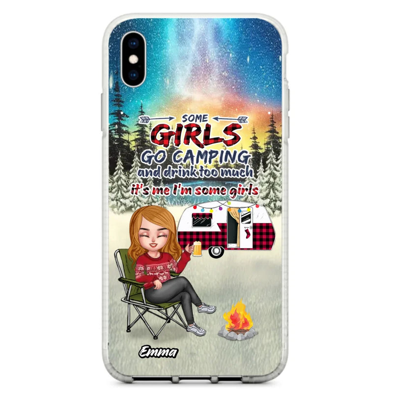 Personalized Xmas Camping Girl Phone Case - Christmas Gift For Camping Lover - Up to 3 Dogs - Some Girls Go Camping And Drink Too Much - Case For iPhone And Samsung