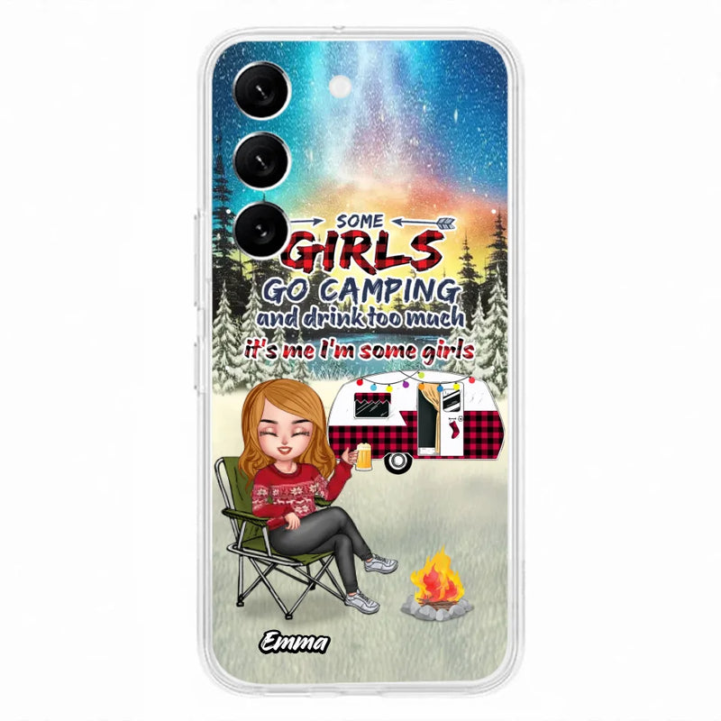 Personalized Xmas Camping Girl Phone Case - Christmas Gift For Camping Lover - Up to 3 Dogs - Some Girls Go Camping And Drink Too Much - Case For iPhone And Samsung