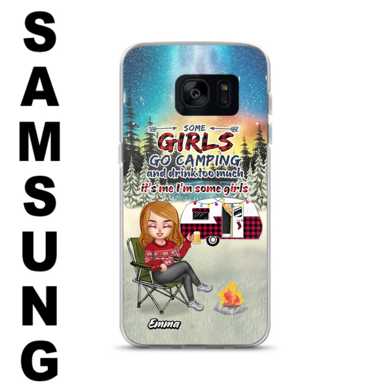 Personalized Xmas Camping Girl Phone Case - Christmas Gift For Camping Lover - Up to 3 Dogs - Some Girls Go Camping And Drink Too Much - Case For iPhone And Samsung