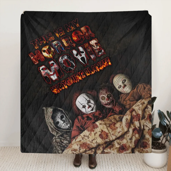 Custom Personalized Halloween Quilt/ Fleece Throw Blanket - Gift Idea For Halloween - This is My Horror Movie Watching Blanket