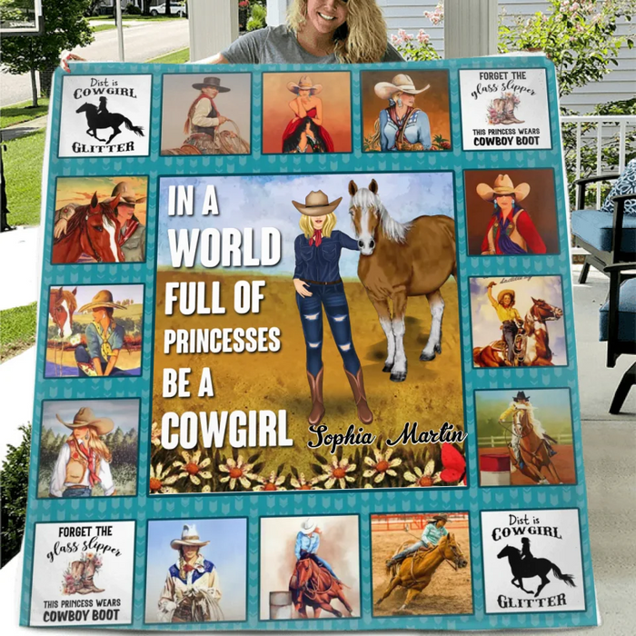 Custom Personalized Horse Girl Quilt/Single Layer Fleece Blanket - Gift Idea For Girl/Horse Lovers - In A World Full Of Princesses Be A Cowgirl