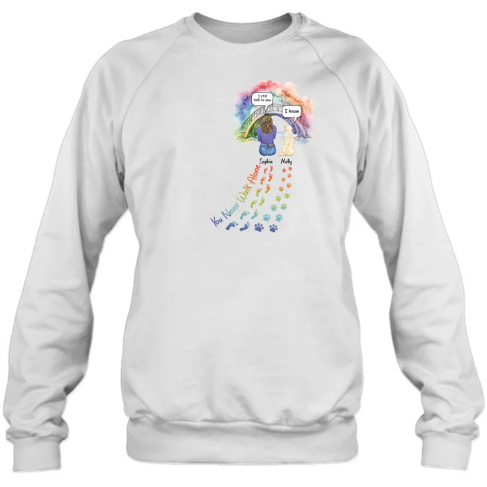 Custom Personalized Rainbow Bridge T-shirt/ Long Sleeve/ Sweatshirt/ Hoodie - Upto 4 Pets -Memorial  Gift Idea For Dog/ Cat/ Rabbit Lover - You Never Walk Alone