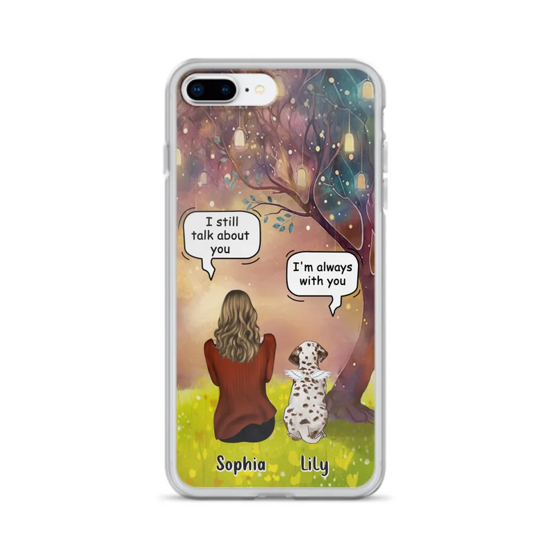 Personalized Memorial Dog Mom Phone Case - Up to 3 Dogs - Memorial Gift Idea for Dog Lovers - I'm Always With You