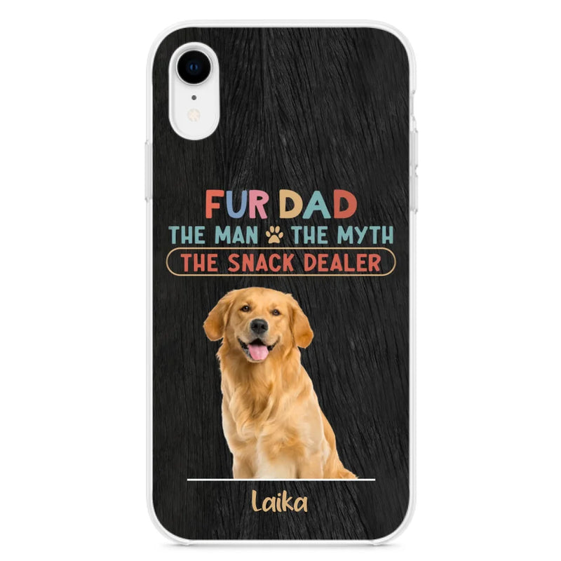 Personalized Fur Dad Phone Case - Upload Photo - Up to 6 Pets - Father's Day Gift For Pet Lovers - Fur Dad The Man The Myth The Snack Dealer - Case for iPhone/Samsung