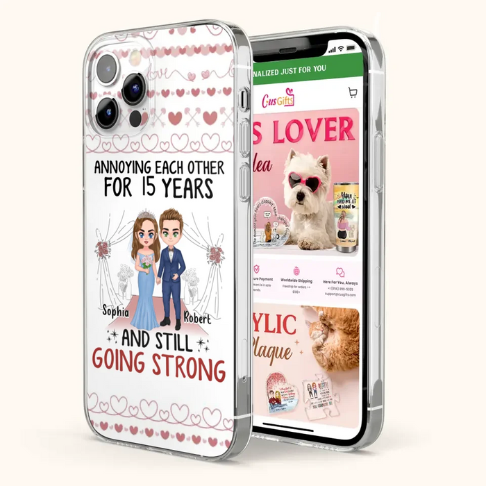 Custom Personalized Chibi Couple Phone Case - Best Gift Idea For Couple/Husband/Father's Day - Annoying Each Other For 15 Years And Still Going Strong - Case For iPhone/Samsung