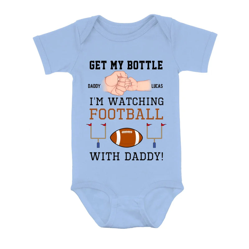 Personalized Watching Football Baby Onesie - Gift Idea For Your Kid - Get My Bottle I'm Watching Football With Daddy