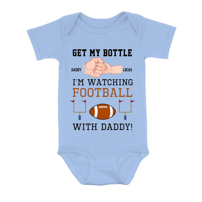 Custom Personalized Watching Football Baby Onesie - Gift Idea For Your Kid - Get My Bottle I'm Watching Football With Daddy