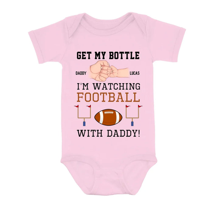 Custom Personalized Watching Football Baby Onesie - Gift Idea For Your Kid - Get My Bottle I'm Watching Football With Daddy