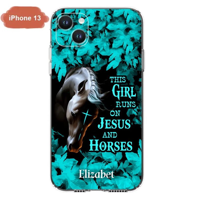 Personalized Horse Girl Phone case - Case For iPhone And Samsung - This Girl Runs On Jesus And Horses