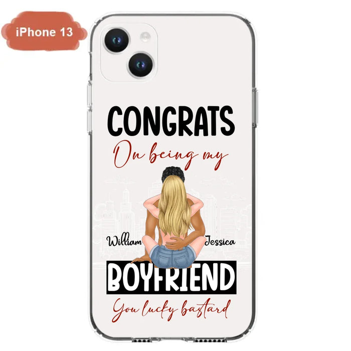 Custom Personalized Couple Phone Case - Gift Idea For Couple/Valentines Day - Congrats On Being My Boyfriend You Lucky Bastard - Case For iPhone/Samsung