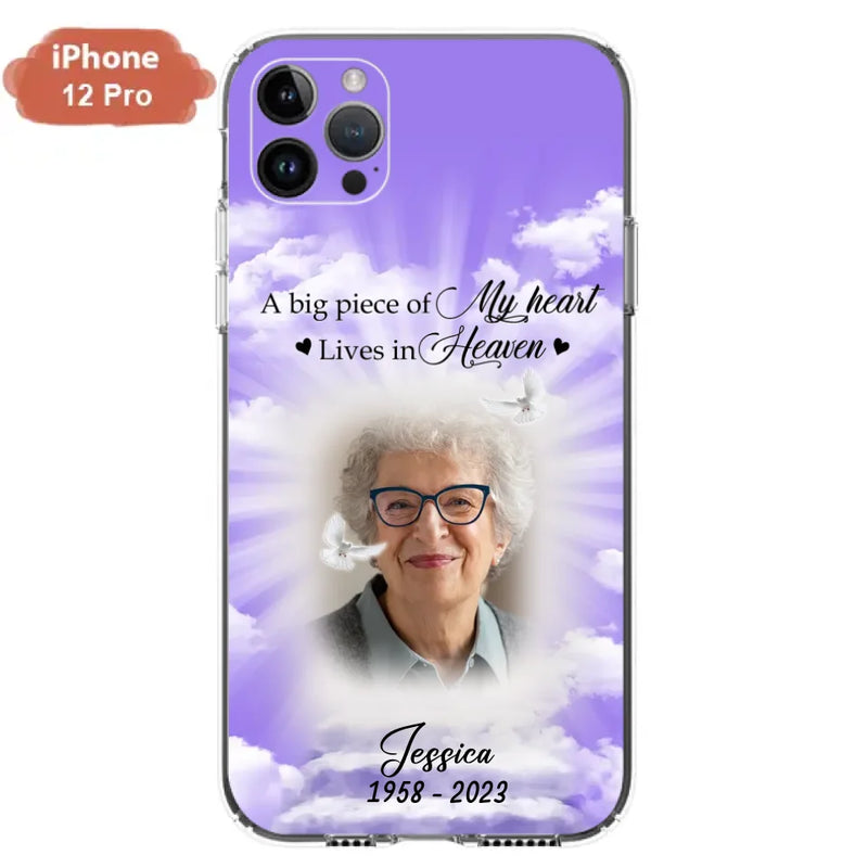 Personalized Memorial Photo Phone Case - Memorial Gift Idea For Mother's Day/Father's Day - A Big Piece Of My Heart Lives In Heaven - Case For iPhone/Samsung