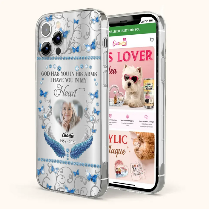 Custom Personalized Memorial Photo Phone Case - Memorial Gift Idea for Mother's Day/Father's Day - God Has You In His Arms I Have You In My Heart - Cases For iPhone/Samsung