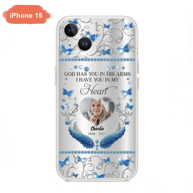 Personalized Memorial Photo Phone Case - Memorial Gift Idea for Mother's Day/Father's Day - God Has You In His Arms I Have You In My Heart - Cases For iPhone/Samsung