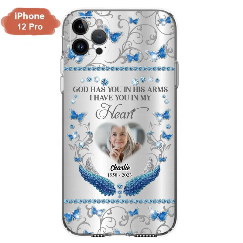 Personalized Memorial Photo Phone Case - Memorial Gift Idea for Mother's Day/Father's Day - God Has You In His Arms I Have You In My Heart - Cases For iPhone/Samsung