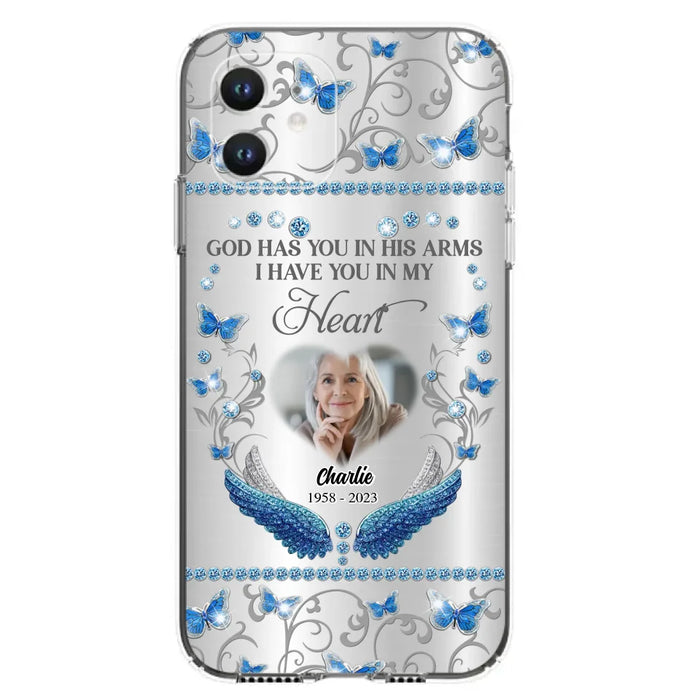 Custom Personalized Memorial Photo Phone Case - Memorial Gift Idea for Mother's Day/Father's Day - God Has You In His Arms I Have You In My Heart - Cases For iPhone/Samsung