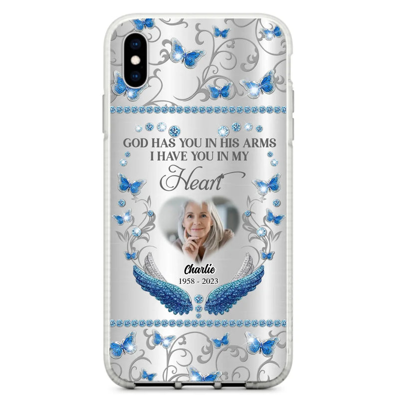 Personalized Memorial Photo Phone Case - Memorial Gift Idea for Mother's Day/Father's Day - God Has You In His Arms I Have You In My Heart - Cases For iPhone/Samsung