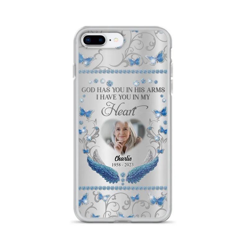Personalized Memorial Photo Phone Case - Memorial Gift Idea for Mother's Day/Father's Day - God Has You In His Arms I Have You In My Heart - Cases For iPhone/Samsung