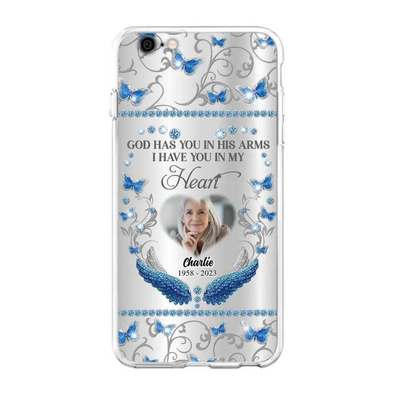 Personalized Memorial Photo Phone Case - Memorial Gift Idea for Mother's Day/Father's Day - God Has You In His Arms I Have You In My Heart - Cases For iPhone/Samsung