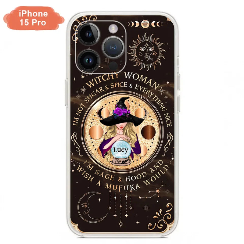 Personalized Witchy Woman Phone Case - Gift Idea For Witch/Friends/Birthday/Halloween Day - I'm Not Sugar & Spice & Everything Nice - Case For iPhone/Samsung