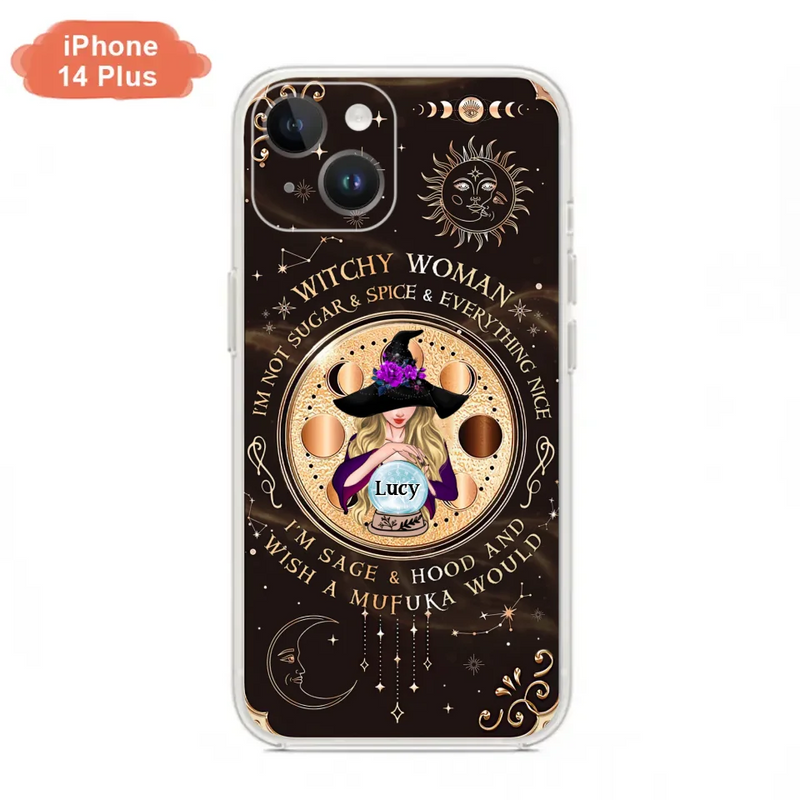 Personalized Witchy Woman Phone Case - Gift Idea For Witch/Friends/Birthday/Halloween Day - I'm Not Sugar & Spice & Everything Nice - Case For iPhone/Samsung