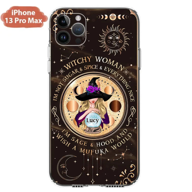 Personalized Witchy Woman Phone Case - Gift Idea For Witch/Friends/Birthday/Halloween Day - I'm Not Sugar & Spice & Everything Nice - Case For iPhone/Samsung
