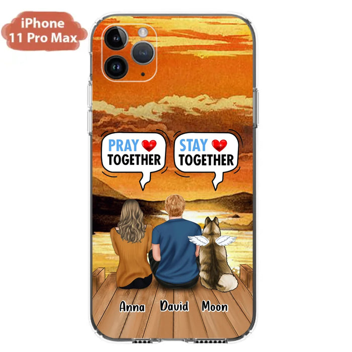Custom Personalized Couple With Pet Phone Case - Couple With Upto 2 Pets - Gift Idea For Dog/Cat Lover - Pray Together Stay Together - Case For iPhone And Samsung
