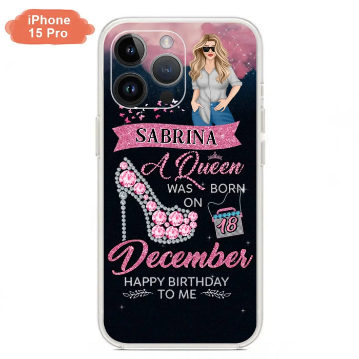 Custom Personalized Birthday Queen Phone Case - Gift Idea For Friends/Birthday - A Queen Was Born - Case for iPhone/Samsung