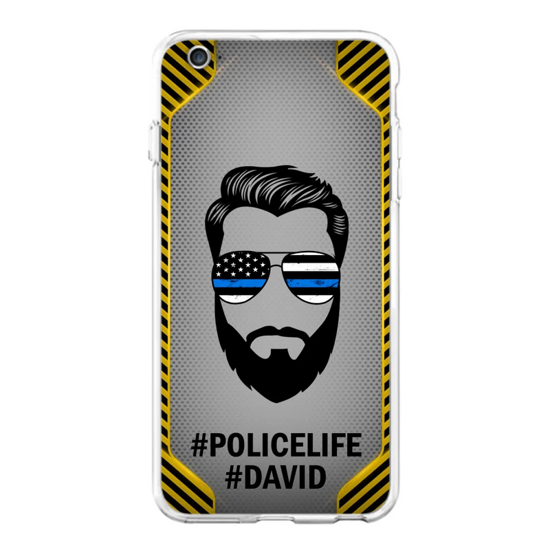 Custom Personalized Policelife Phone Case - Best Gift for Dads - For iPhone And Samsung - NTQYR8