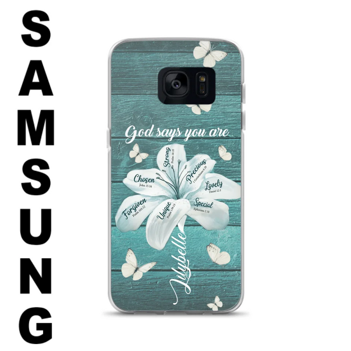 Custom Personalized Phone Case - Gods Says You Are - Case For Iphone Samsung - BR9N4C