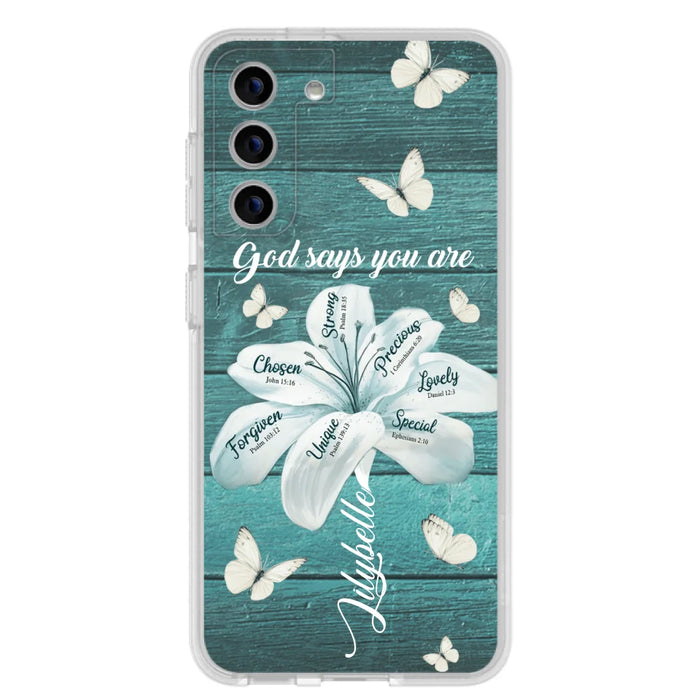 Custom Personalized Phone Case - Gods Says You Are - Case For Iphone Samsung - BR9N4C