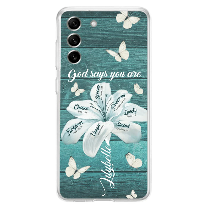 Custom Personalized Phone Case - Gods Says You Are - Case For Iphone Samsung - BR9N4C