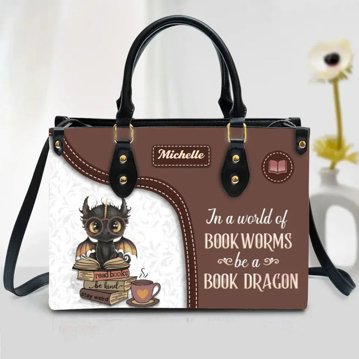 Personalized Bookism Dragon PU Leather Handbag With Long Straps - Gift Idea For Book Lover - In A World Of Bookworms Be A Book Dragon