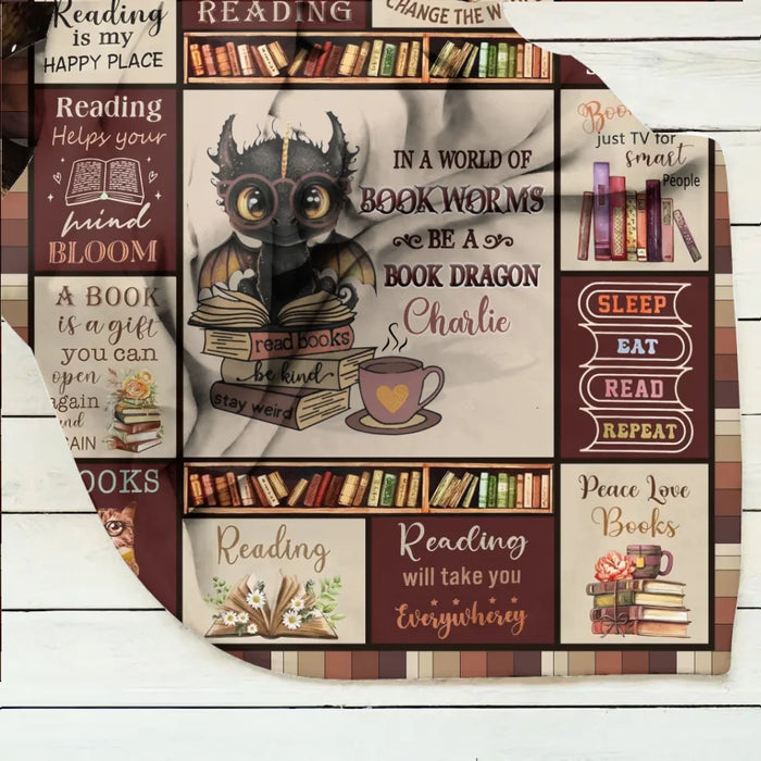 Personalized Books & Dragon Quilt/Fleece Throw Blanket - Gift Idea For Book Lover - In A World Of Bookworms Be A Book Dragon
