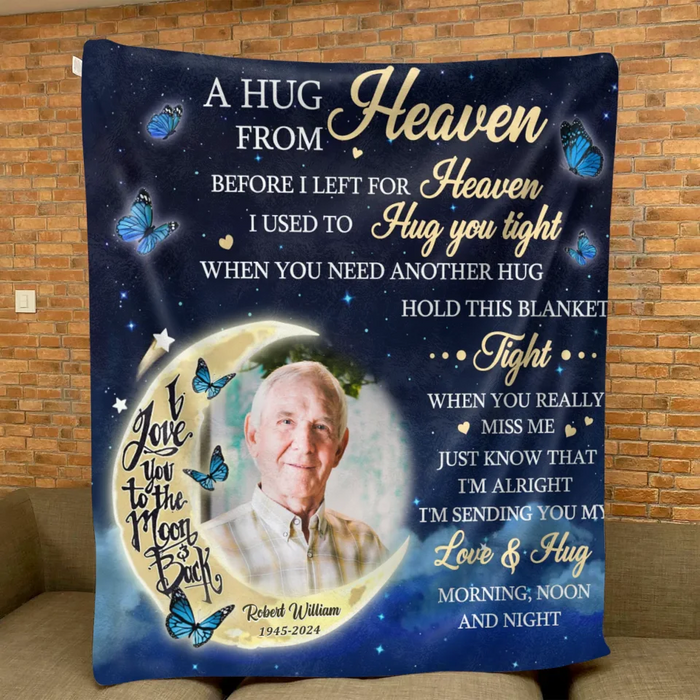 Custom Personalized Memorial Pillow Cover/ Quilt/ Fleece Throw Blanket - Memorial Gift Idea - Upload Photo - A Hug From Heaven