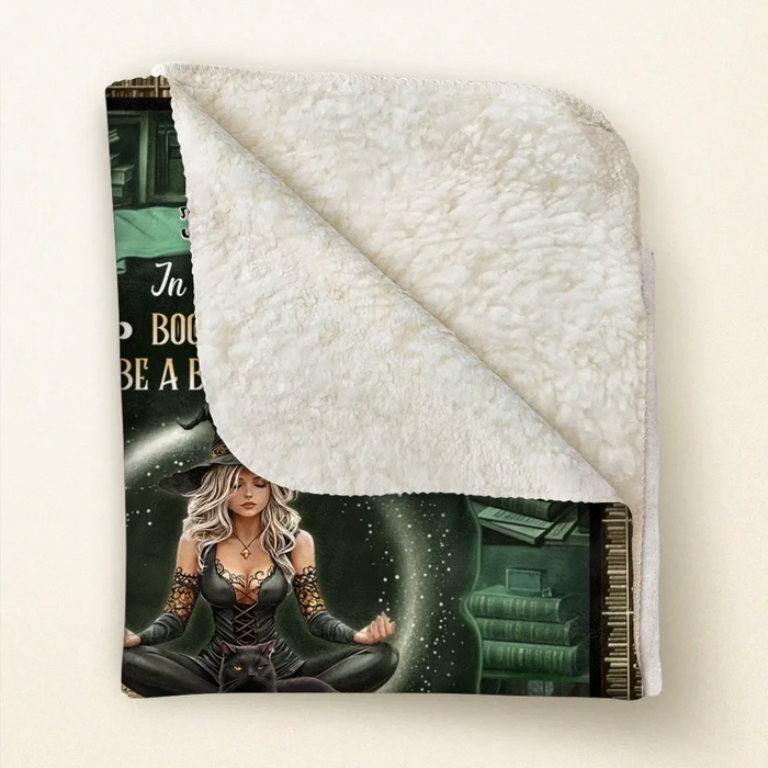 Custom Personalized Book Witch Quilt/ Fleece Throw Blanket - Gift For Witch Book Lover - In A World Of Book Worms Be A Book Witch