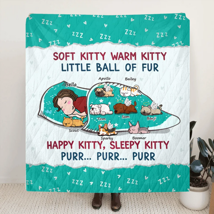 Personalized Custom Dog Mom Quilt Blanket/Fleece Throw Blanket - Soft Kitty Warm Kitty Little Ball Of Fur